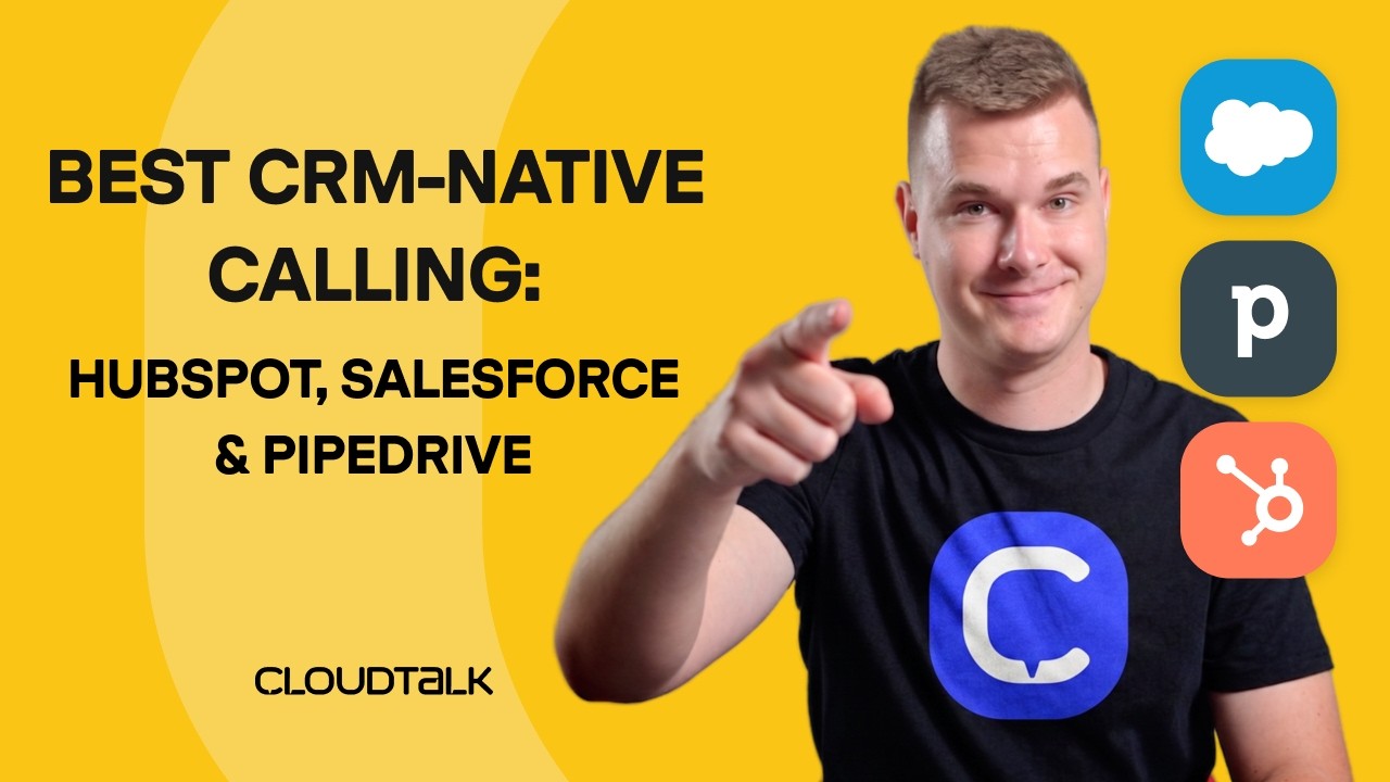 Best CRM-Native Calling: HubSpot, Salesforce & Pipedrive