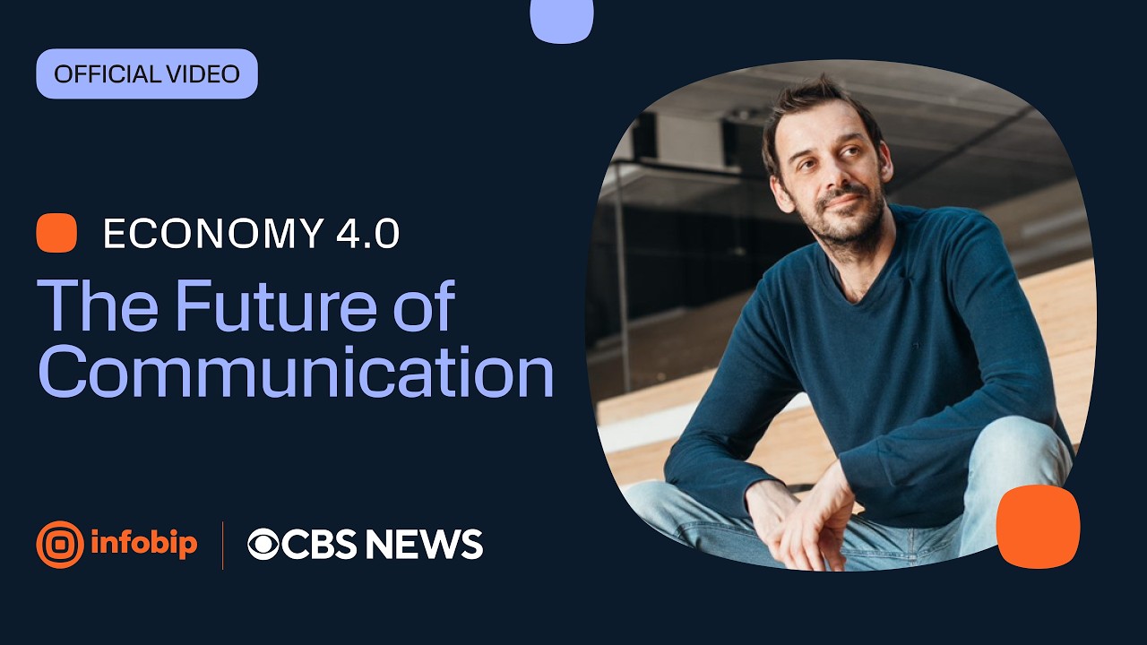 The Future of Communication - Economy 4.0 Series Featuring Infobip
