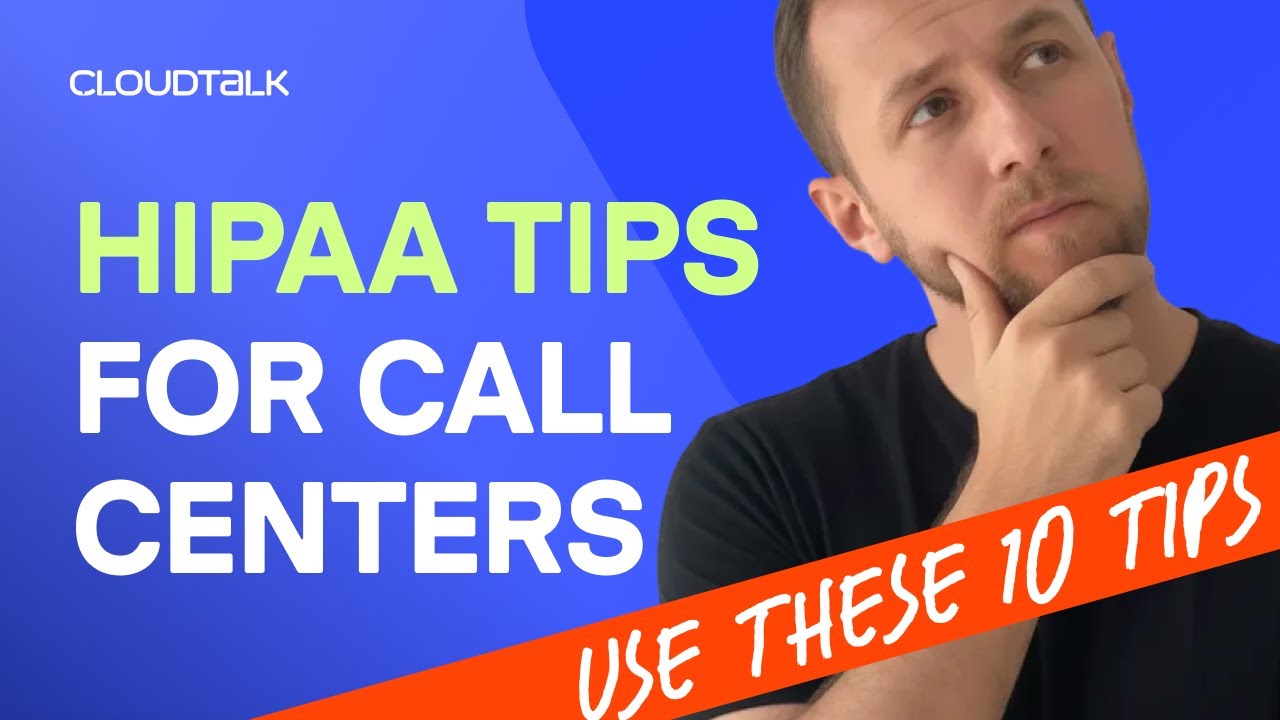 Is Your Call Center HIPAA Compliant? Follow These 10 Tips