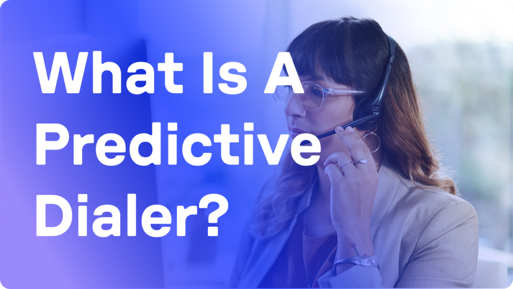 wht is a predictive dialer