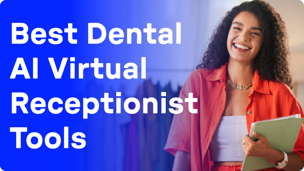 Migliore receptionist virtuale AI per dentisti