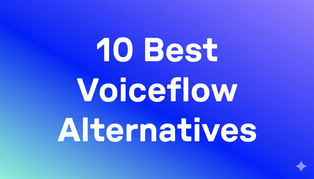 best voiceflow alternatives