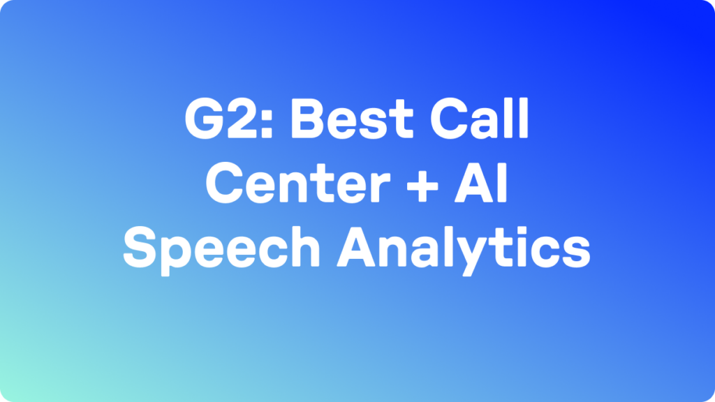 10 Best Call Center Software With AI Speech Analytics