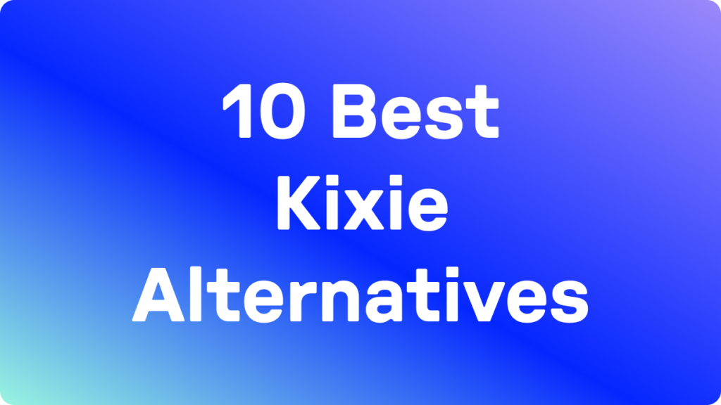 10 Best Kixie Alternatives Blog Hero Image