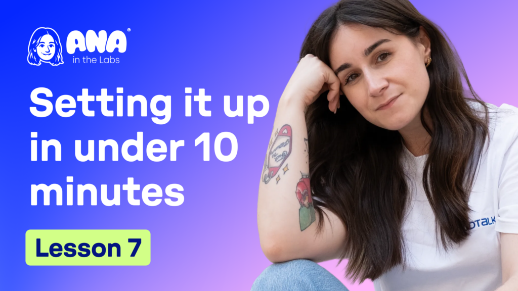 Setting it Up in Under 10 Minutes