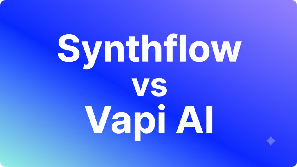 synthflow vs vapi ai