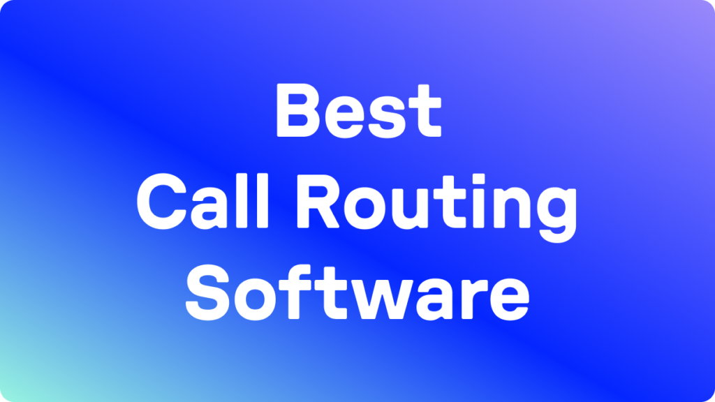 Best Call routing software in 2026 blog hero image