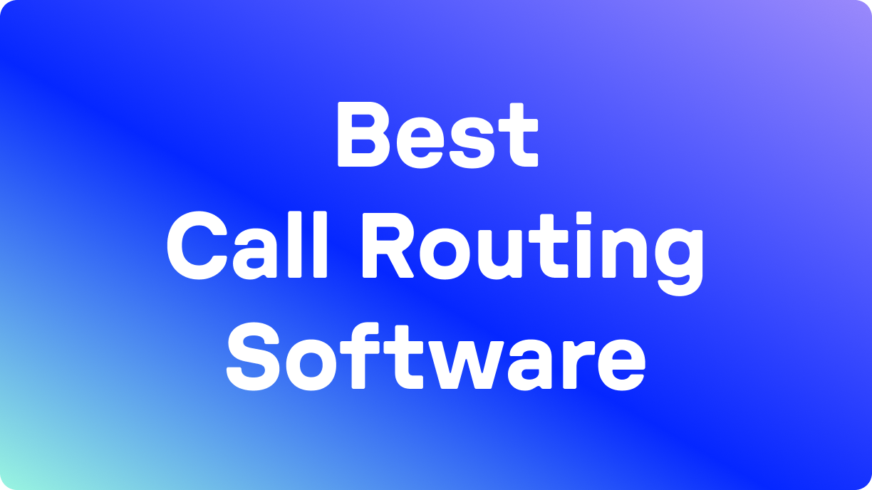 Best Call routing software in 2026 blog hero image