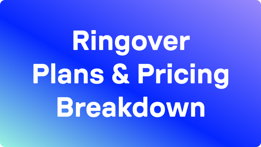 Ringover Pricing and Plans Breakdown blog hero image