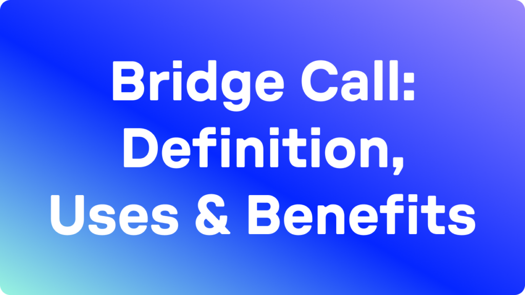 What is a bridge call blog hero image