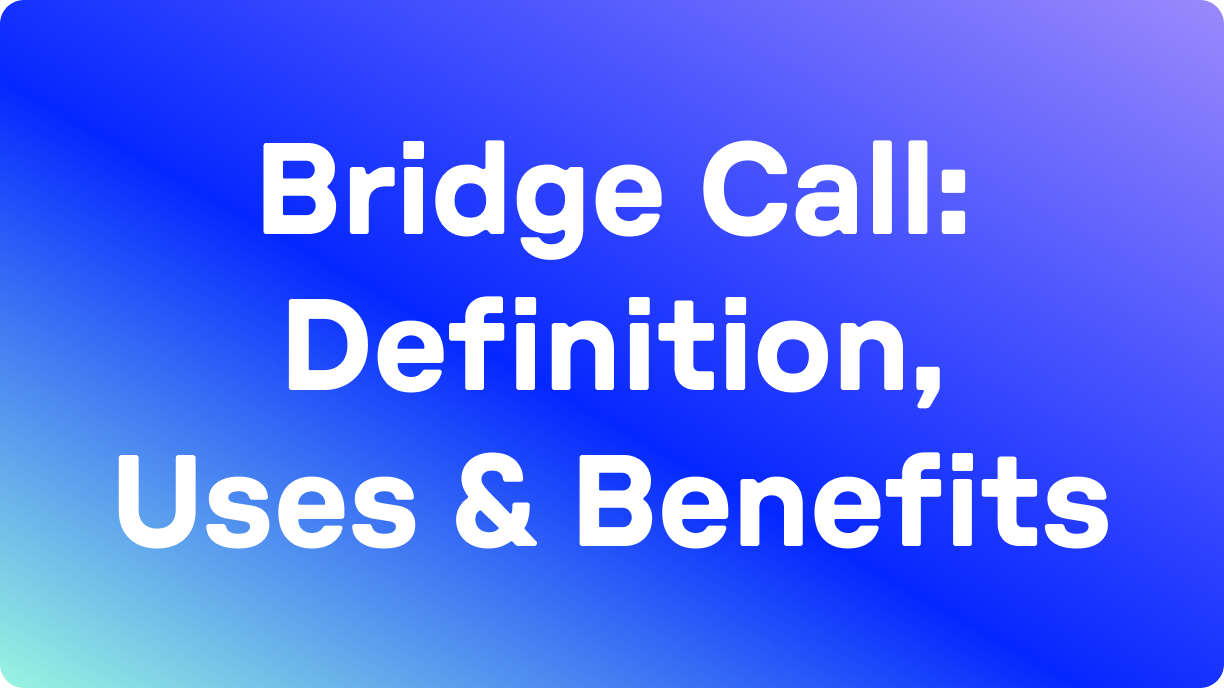 What is a bridge call blog hero image